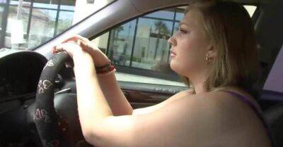 Chubby gets Lost while driving ! on badgirlnextdoor.com